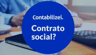 Contrato Social: o que é? Veja como obter um para sua empresa